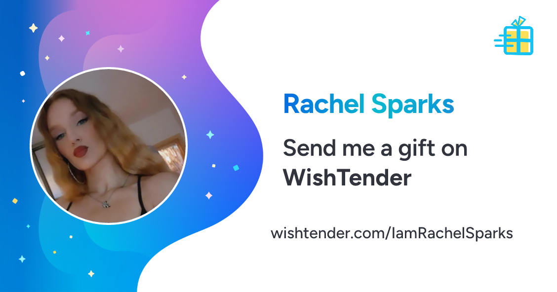 Rachel Sparks's Wishlist