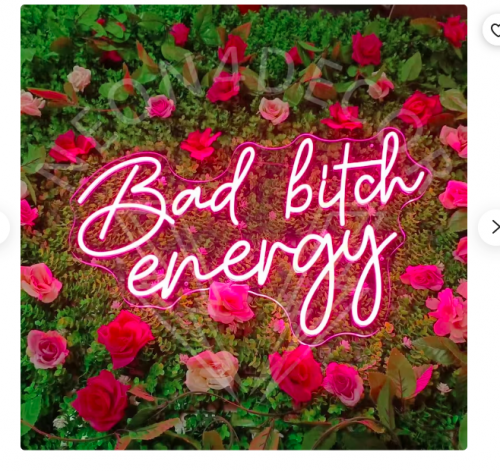 Bad Bitch Energy