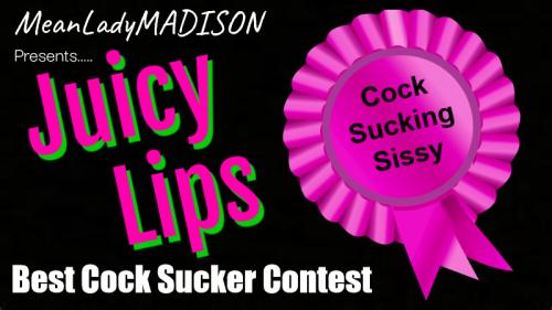 meanladymadison cocksuckercontest juicylips