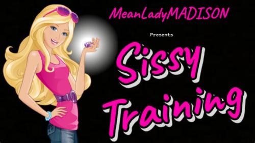 meanladymadison sissy training