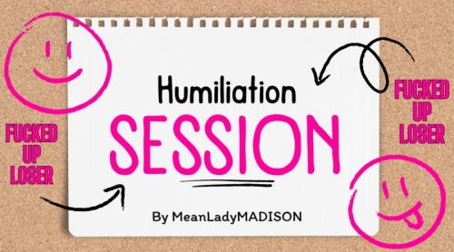 meanladymadison humiliationsession2024